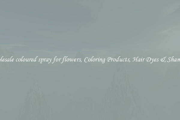Wholesale coloured spray for flowers, Coloring Products, Hair Dyes & Shampoos