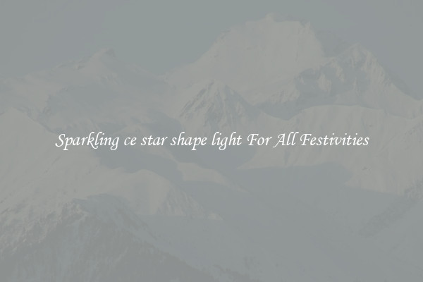 Sparkling ce star shape light For All Festivities