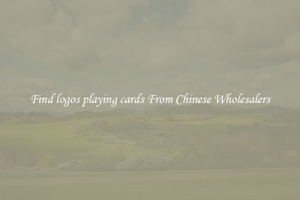 Find logos playing cards From Chinese Wholesalers