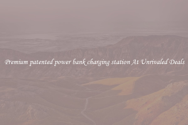 Premium patented power bank charging station At Unrivaled Deals