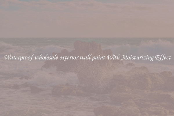 Waterproof wholesale exterior wall paint With Moisturizing Effect